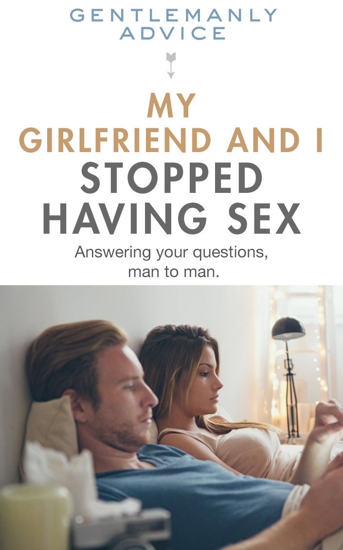my girlfriend does not want sex