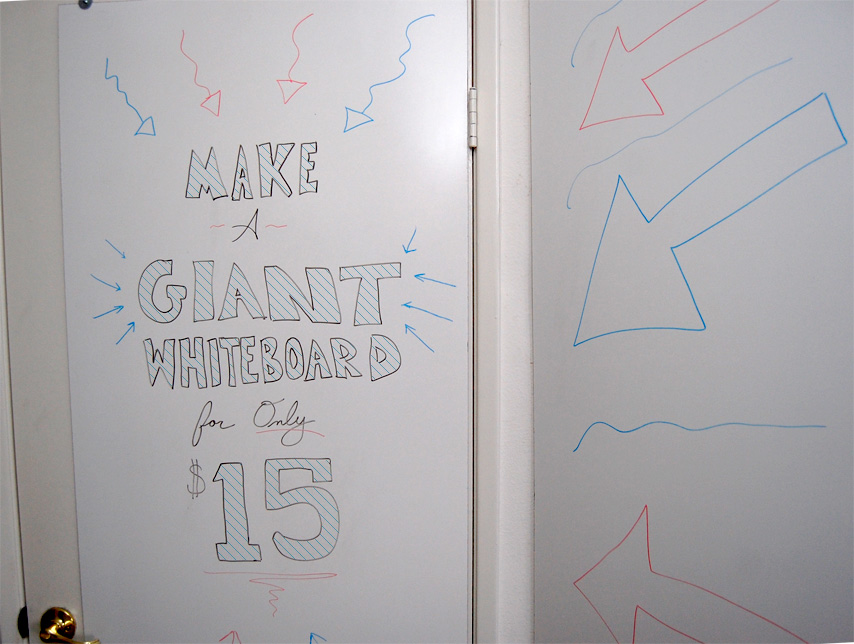 Make a Giant Whiteboard for only $15