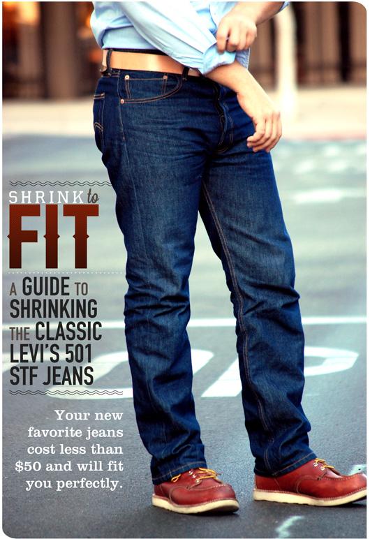 Vechter kant eend Levi's 501 Shrink to Fit: Guide To A Perfect Fit