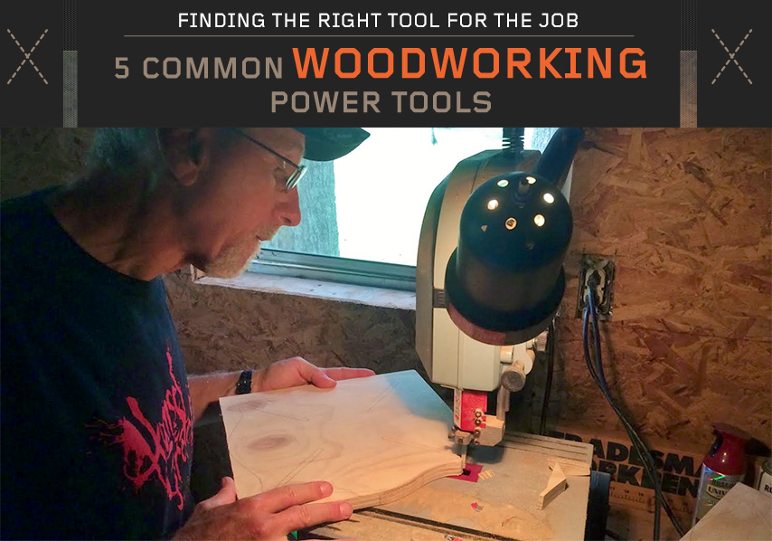 Finding the Right Tool for the Job 5 Common Woodworking 