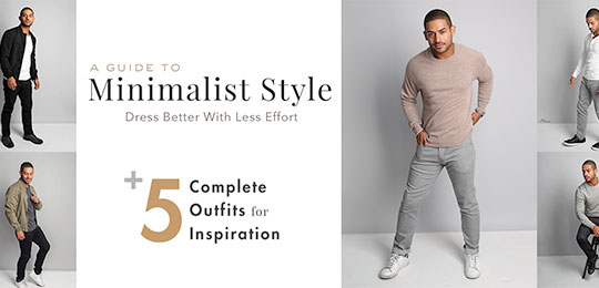 Men's Minimalist Fashion: 5 Complete Outfits for Inspiration