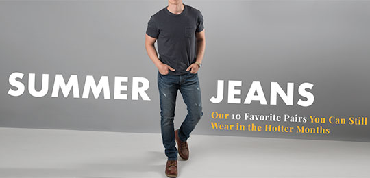 thin jeans for hot weather