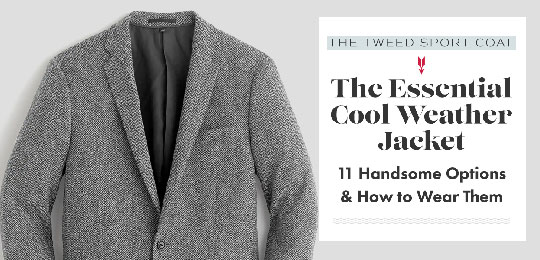 What to Wear With a Tweed Jacket?